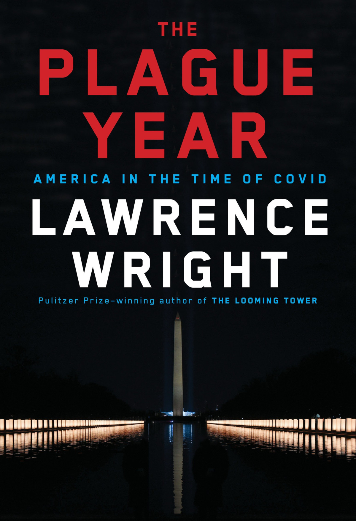 The Plague Year Lawrence Wright