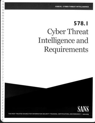 Sans 5781 Cyber Threat Intelligence And Requirements Sans