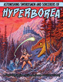 Astonishing Swordsmen And Sorcerers Of Hyperborea Jeffrey Talanian
