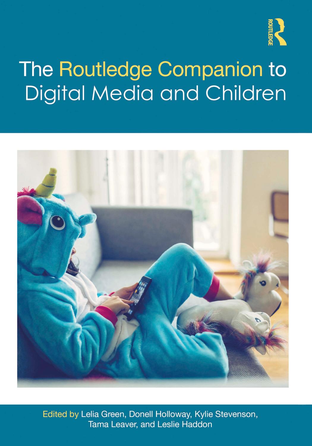 The Routledge Companion To Digital Media And Children Lelia Green