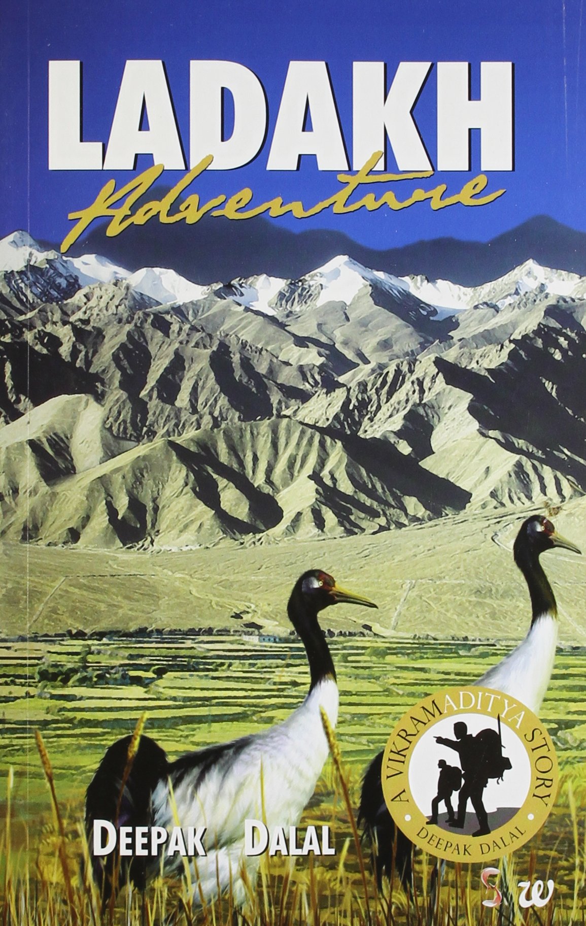 Ladakh Adventure Deepak Dalal