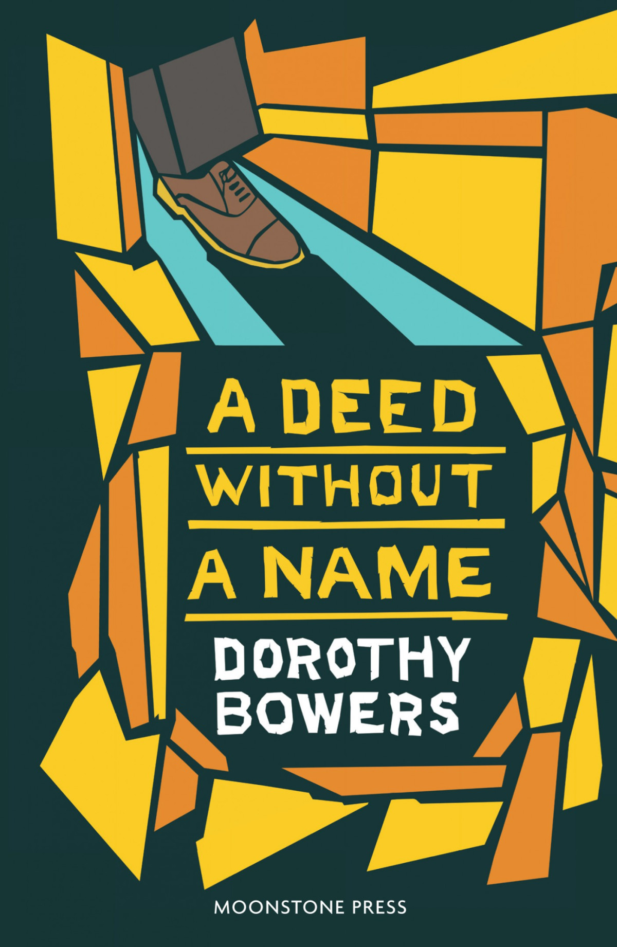 A Deed Without A Name Dorothy Bowers