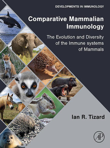 Comparative Mammalian Immunology Ian R Tizard