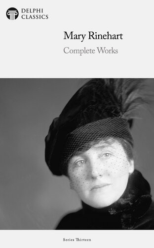 Complete Works Of Mary Rinehart Mary Rinehart