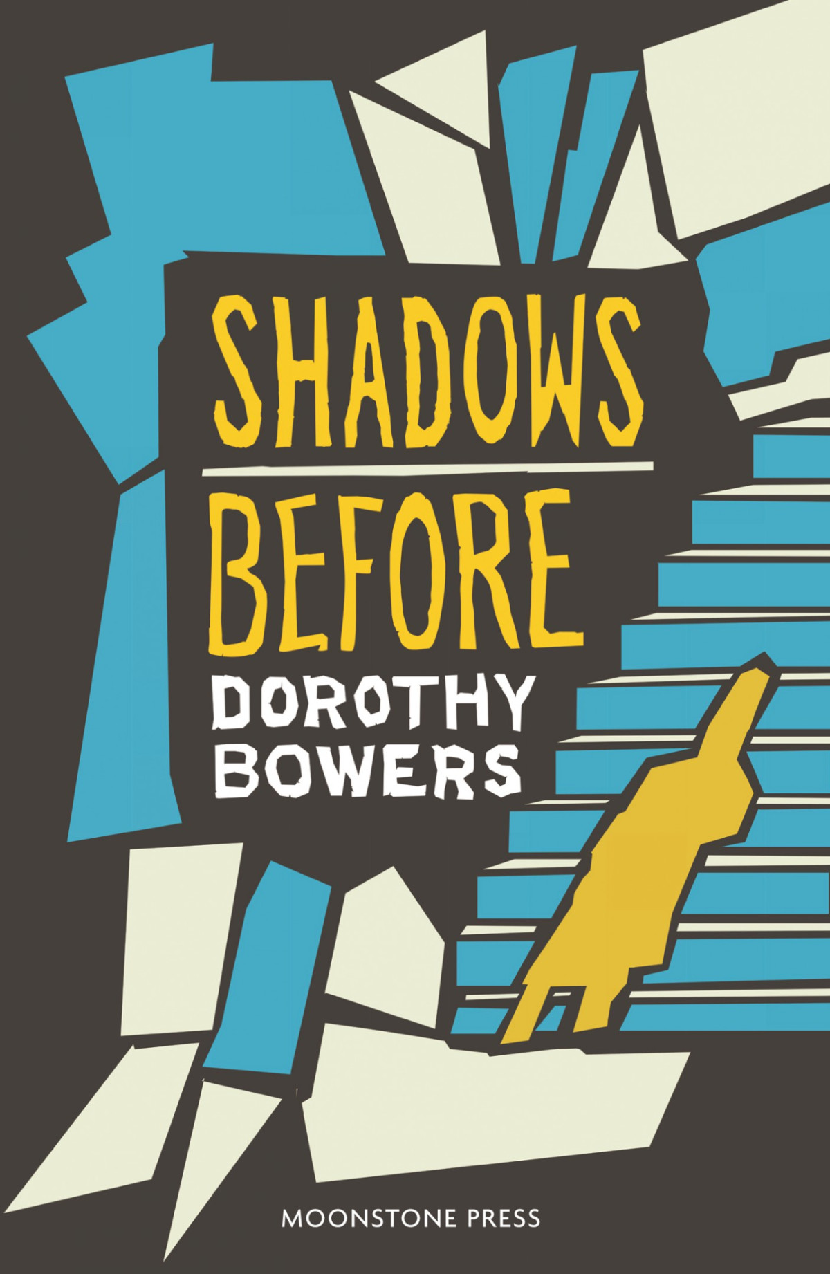 Shadows Before Dorothy Bowers