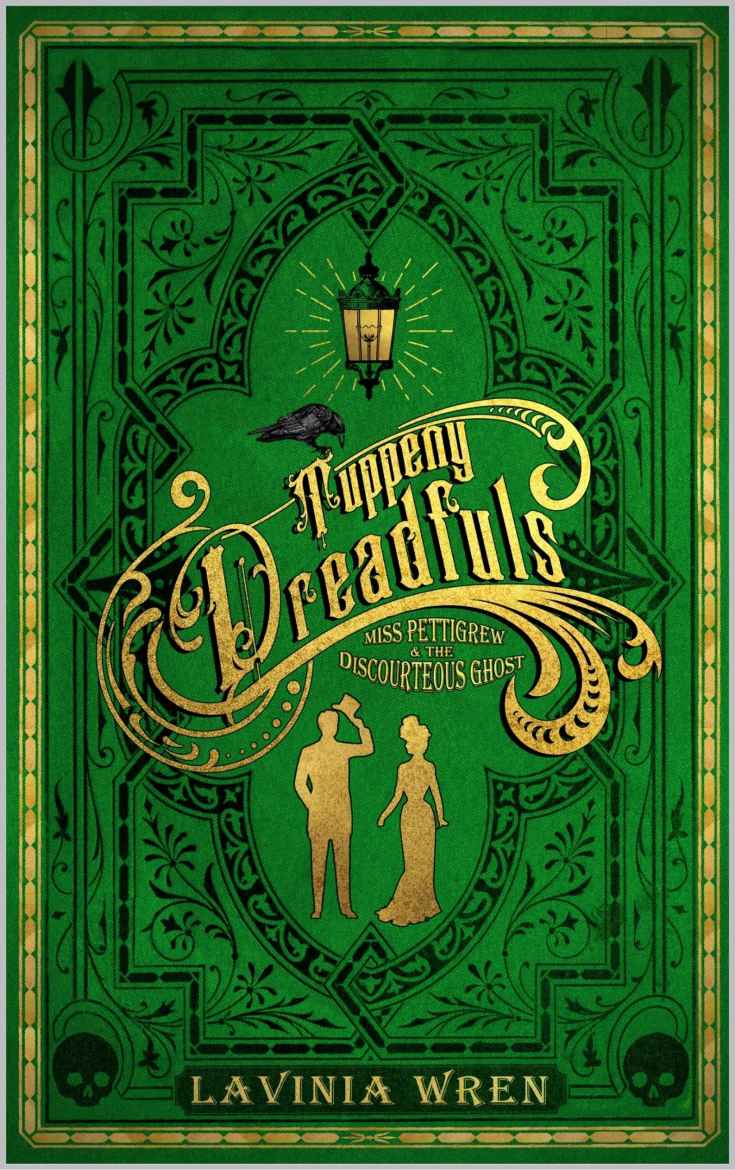 Miss Pettigrew And The Discourteous Ghost Wren Lavinia