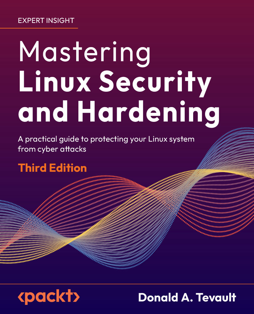 Mastering Linux Security And Hardening Donald A Tevault