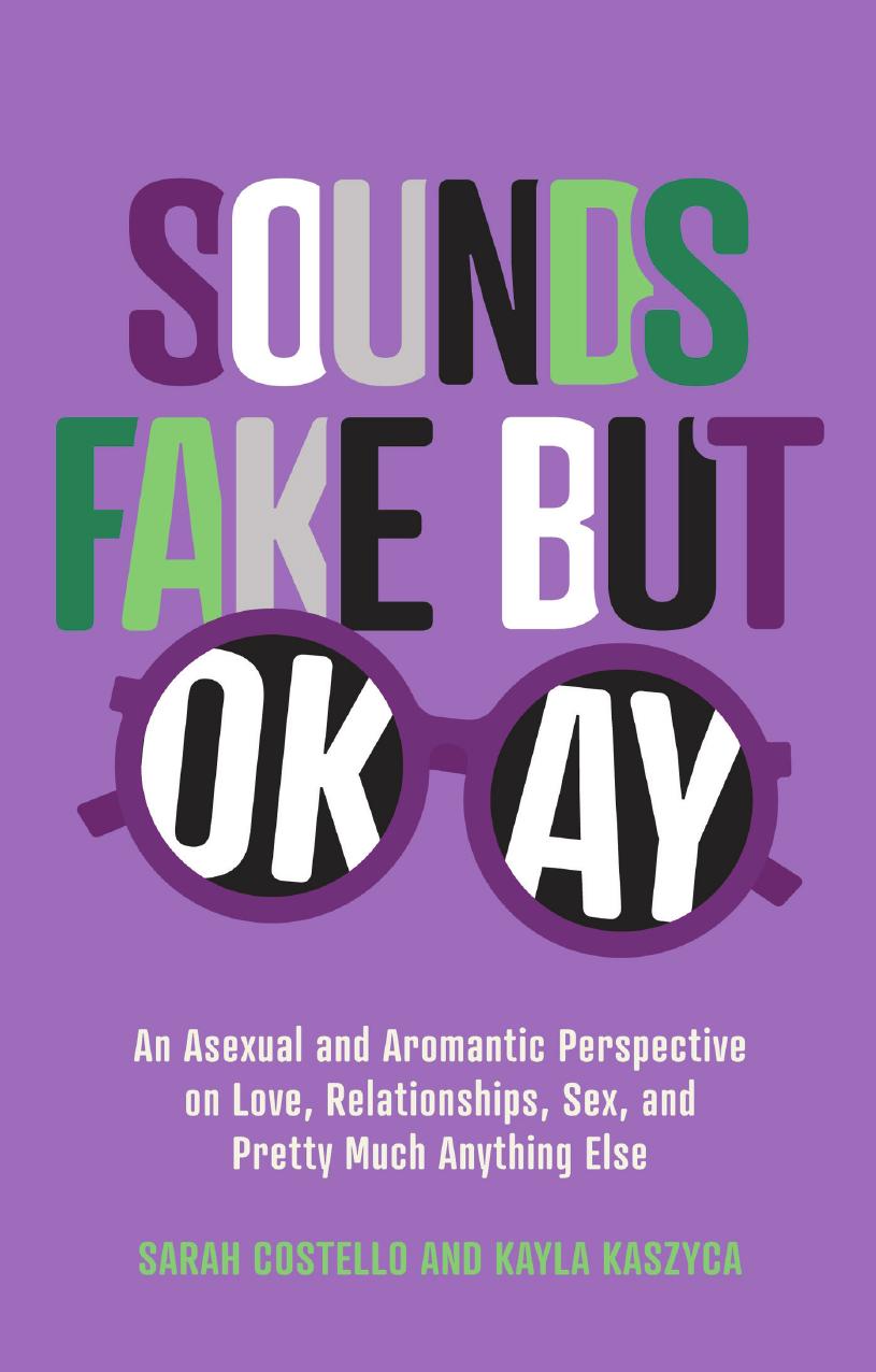 Sounds Fake But Okay 1st Edition Sarah Costello Kayla Kaszyca