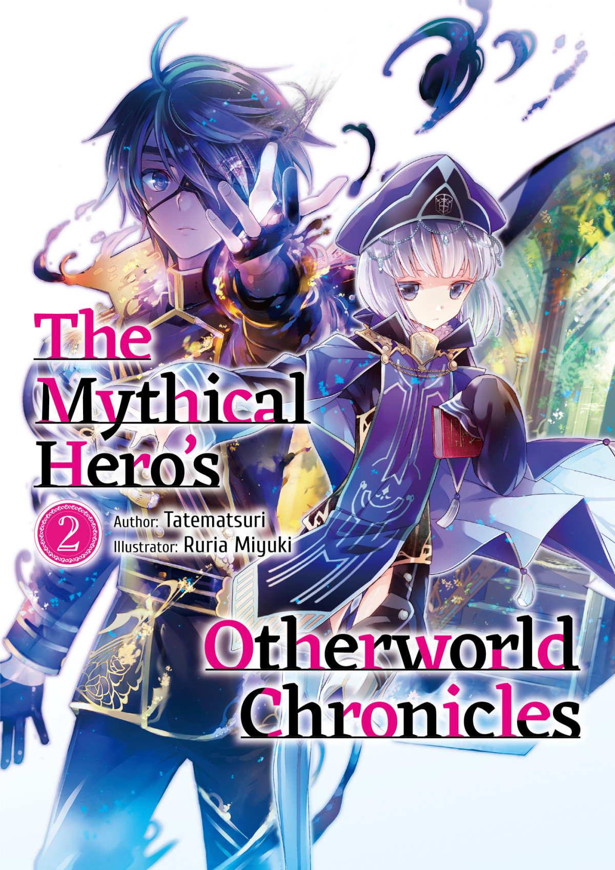 The Mythical Heros Otherworld Chronicles Volume 2 Tatematsuri
