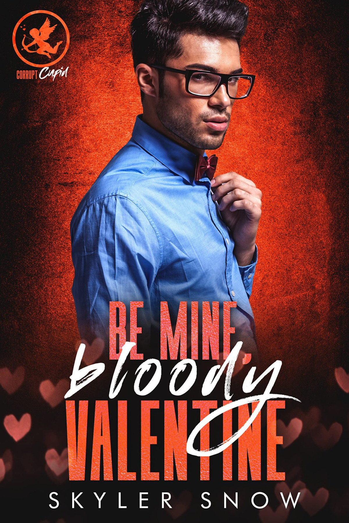 Be Mine Bloody Valentine Skyler Snow