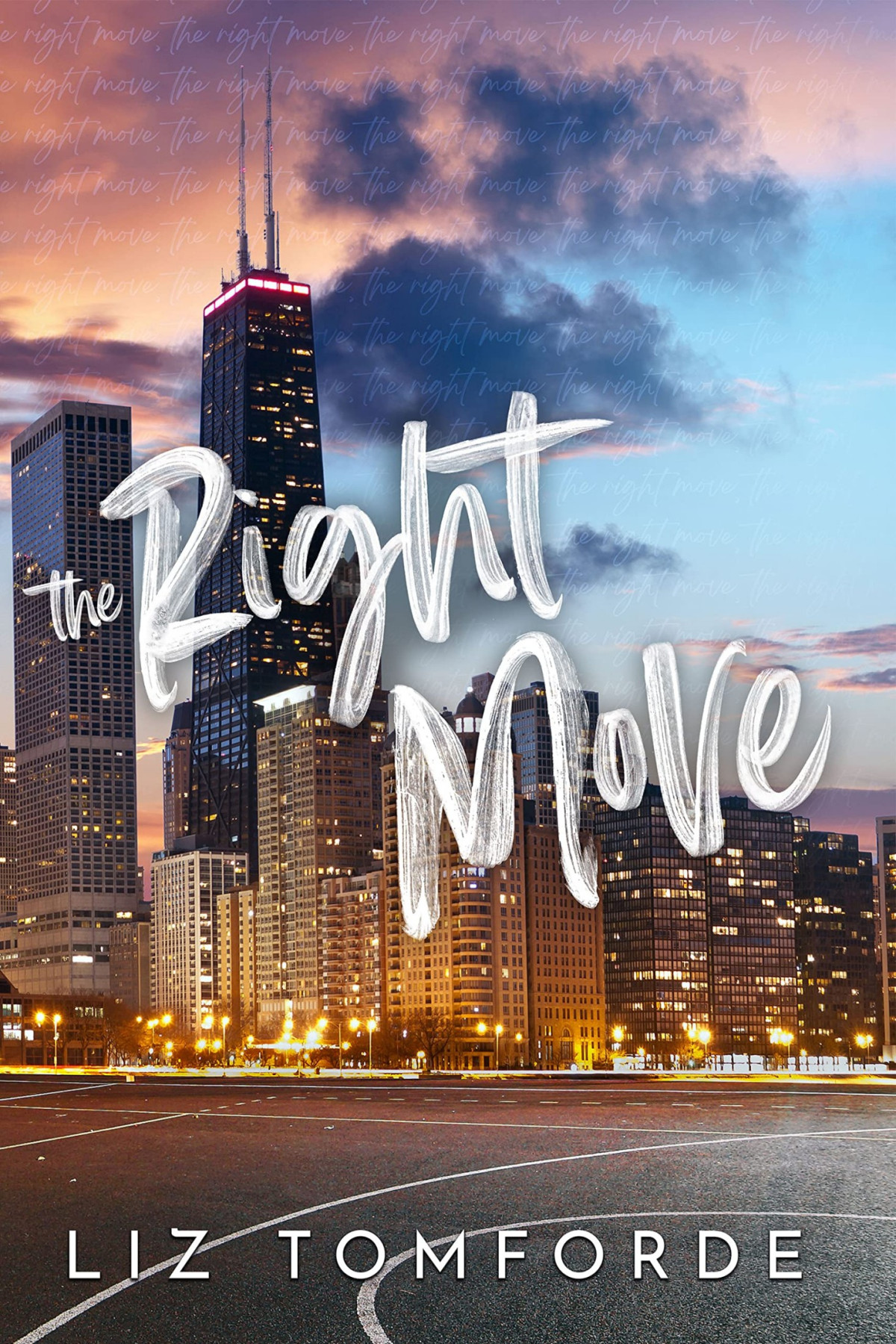 The Right Move Windy City Series Book 2 Liz Tomforde