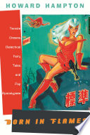 Born In Flames Termite Dreams Dialectical Fairy Tales And Pop Apocalypses Howard Hampton