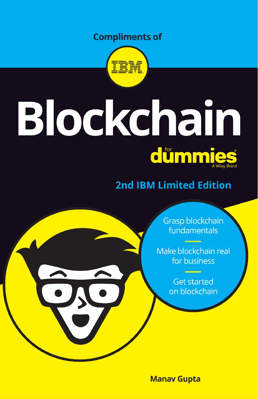 Blockchain For Dummies 2nd Ibm Limited Edition Manav Gupta