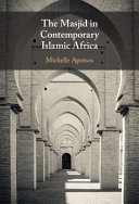 The Masjid In Contemporary Islamic Africa Michelle Moore Apotsos