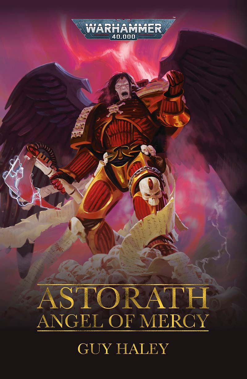 Astorath Angel Of Mercy Guy Haley