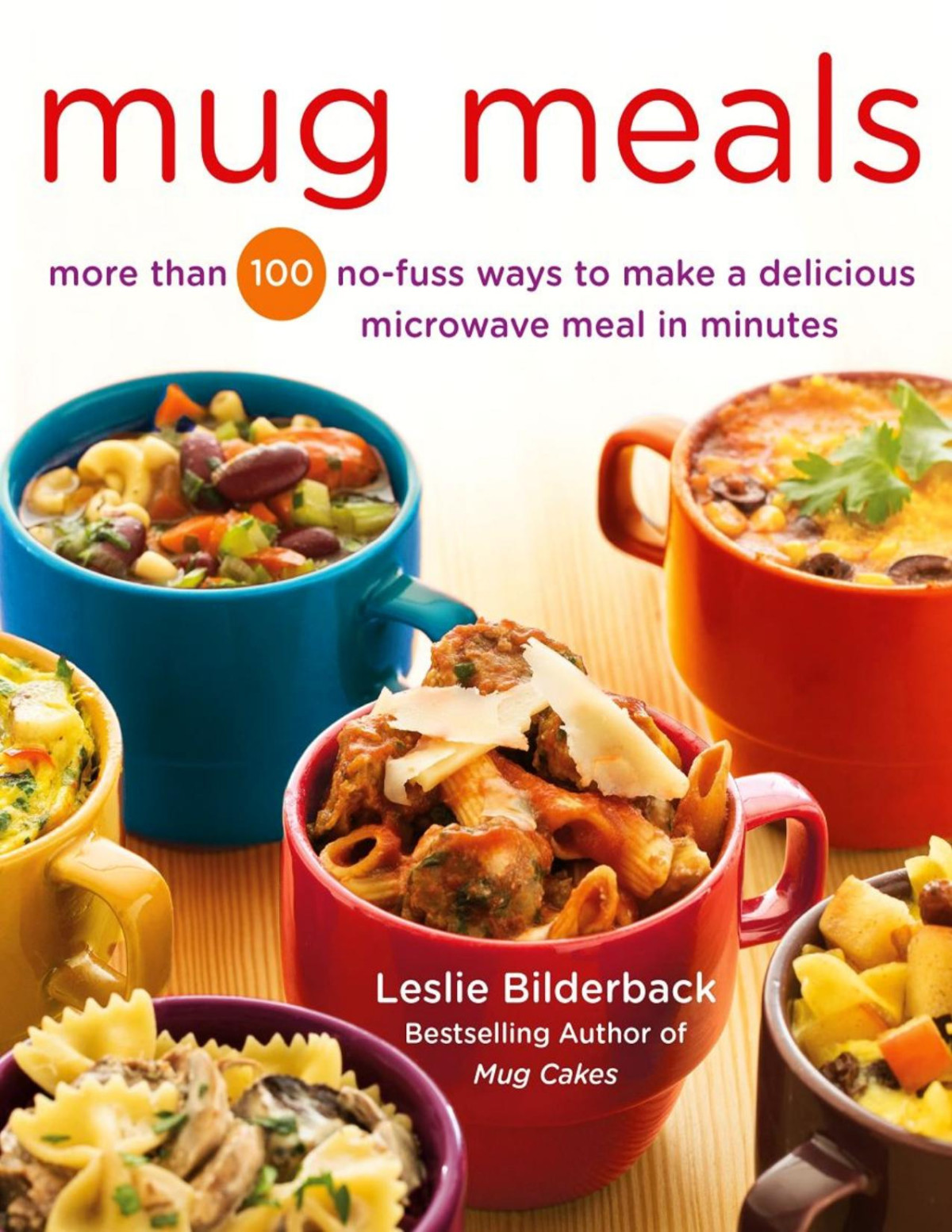 Mug Meals Leslie Bilderback