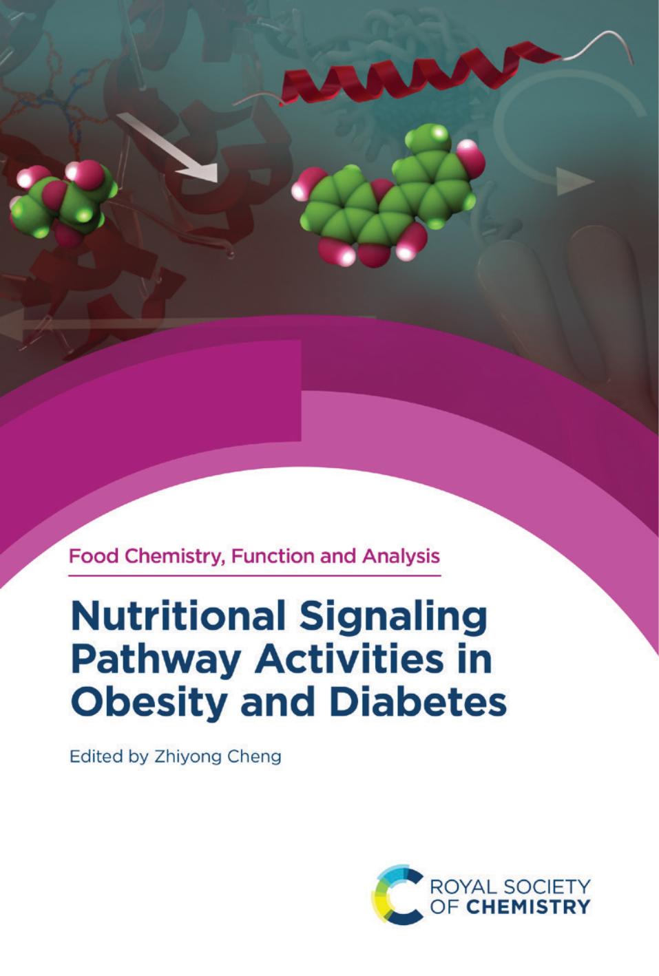 Nutritional Signaling Pathway Activities In Obesity And Diabetes Zhiyong Cheng