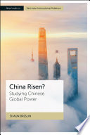 China Risen Studying Chinese Global Power Breslin Shaun