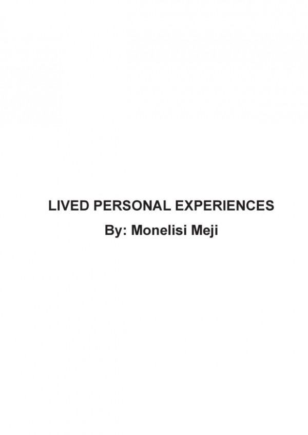 Lived Personal Experiences First Monelisi Meji