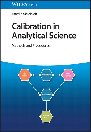 Calibration In Analytical Science Methods And Procedures Pawe Kocielniak