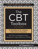 The Cbt Toolbox 2nd Ed 185 Tools To Manage Anxiety Depression Anger Behaviors Stress 2nd Edition Jeff Riggenbach