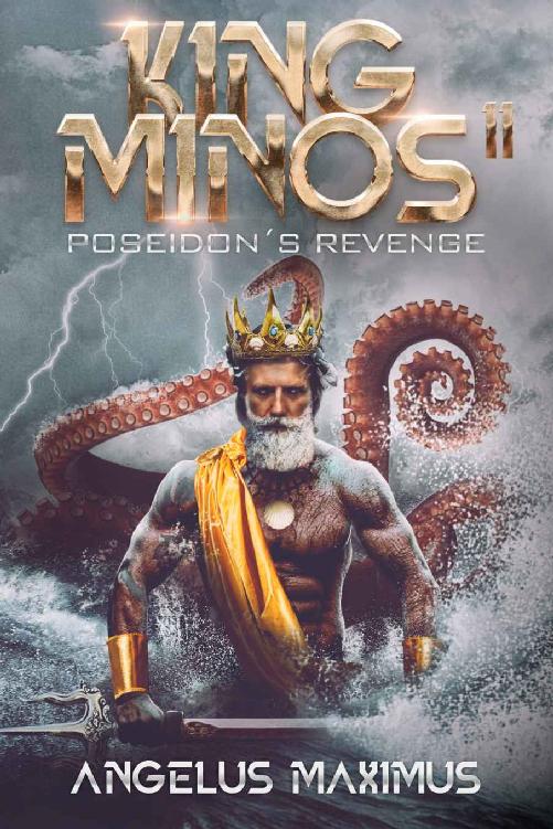 King Minos 2 Poseidons Revenge A Citybuilding Litrpg Series Master Of The Minoans Angelus Maximus