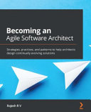 Becoming An Agile Software Architect 1st Edition Rajesh R V