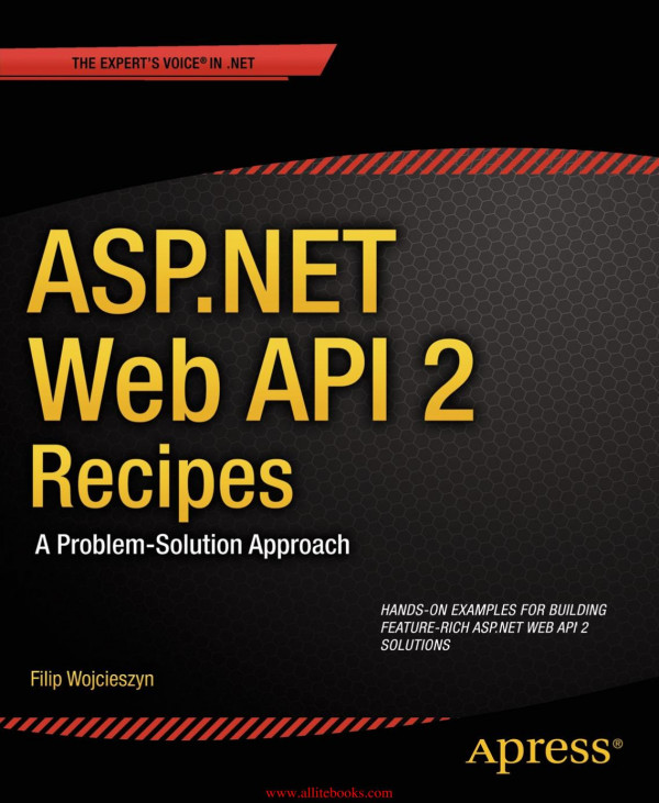 Aspnet Web Api 2 Recipes Filip Wojcieszyn
