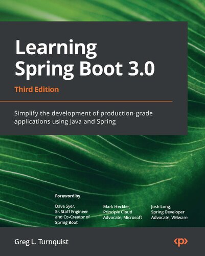 Learning Spring Boot 30 Third Edition Greg L Turnquist