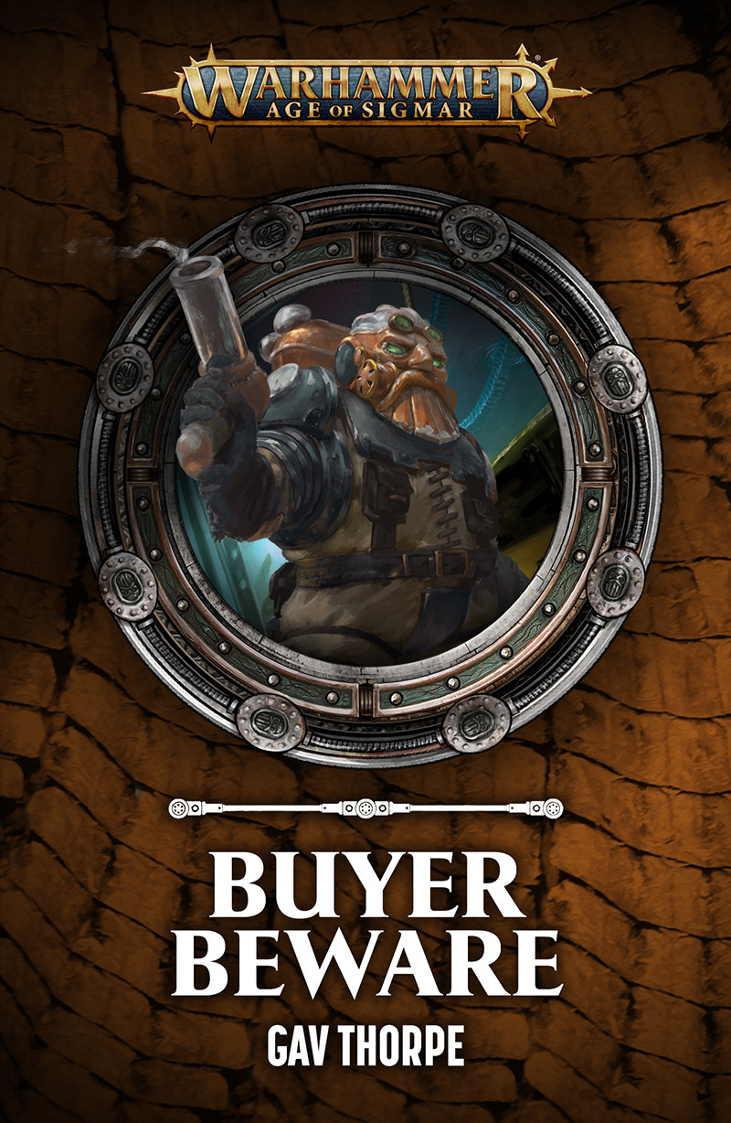 Buyer Beware Gav Thorpe