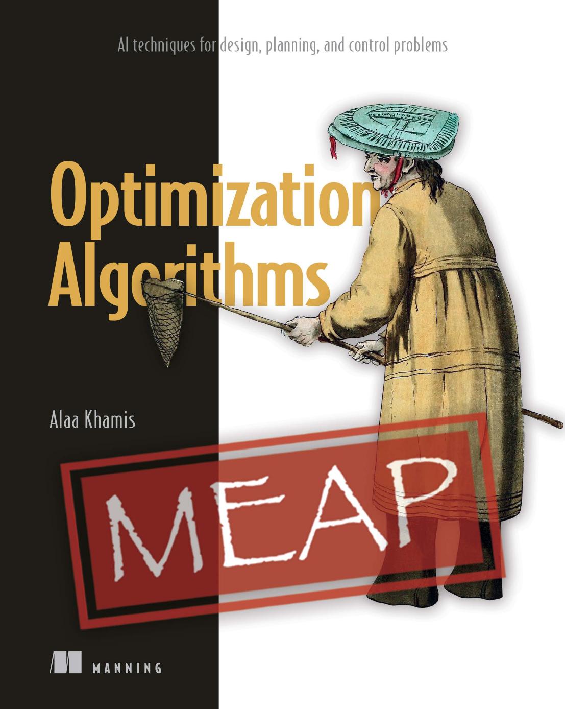 Optimization Algorithms Meap V02 Chapters 1 To 3 Of 12 Alaa Khamis