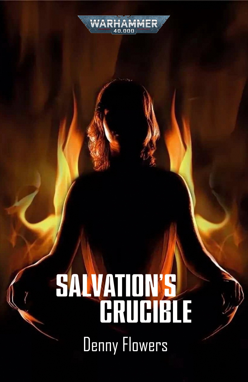 Salvations Crucible Denny Flowers
