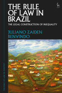 The Rule Of Law In Brazil Juliano Zaiden Benvindo