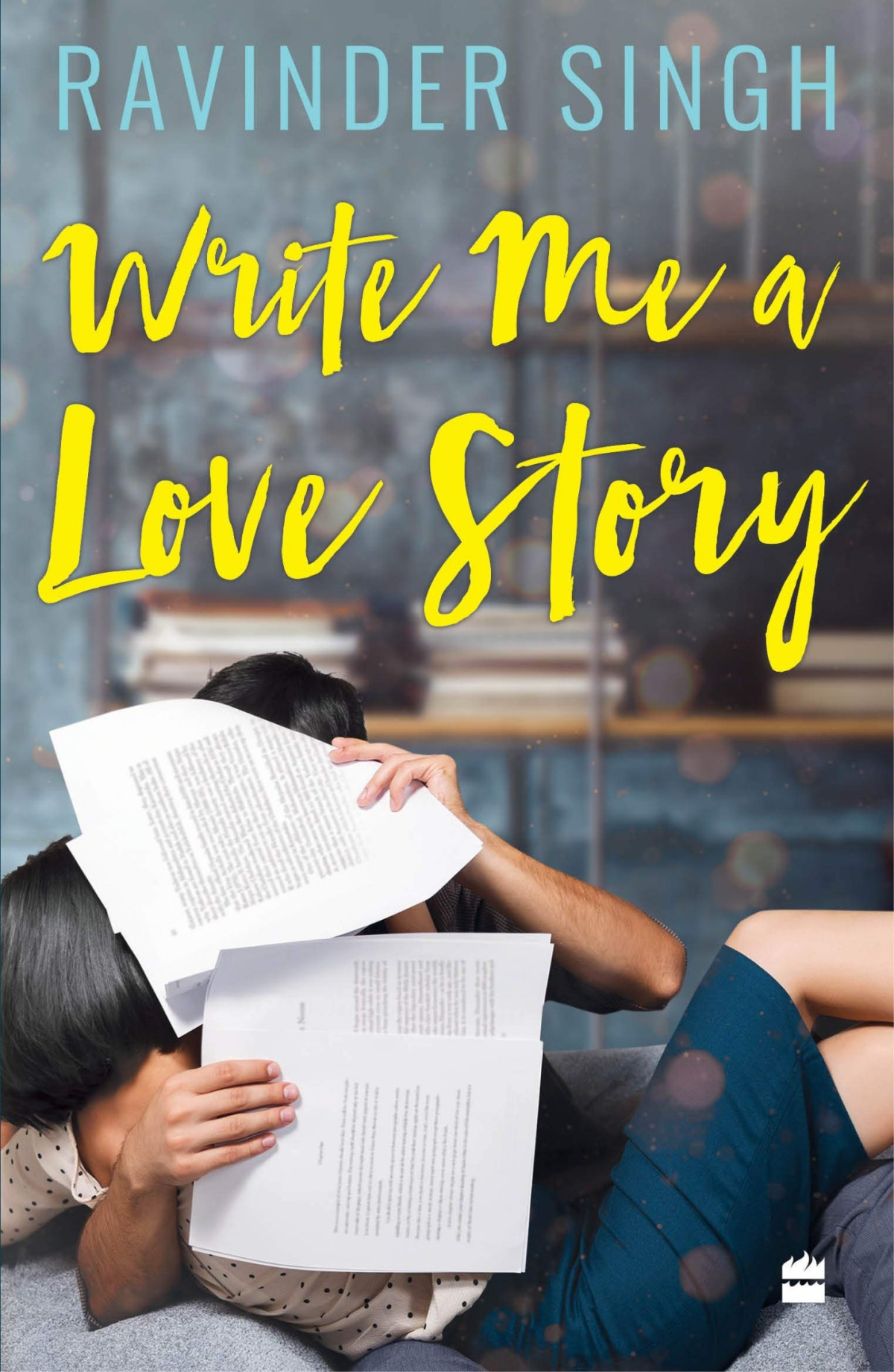 Write Me A Love Story Ravinder Singh