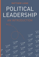Political Leadership Matthew Laing