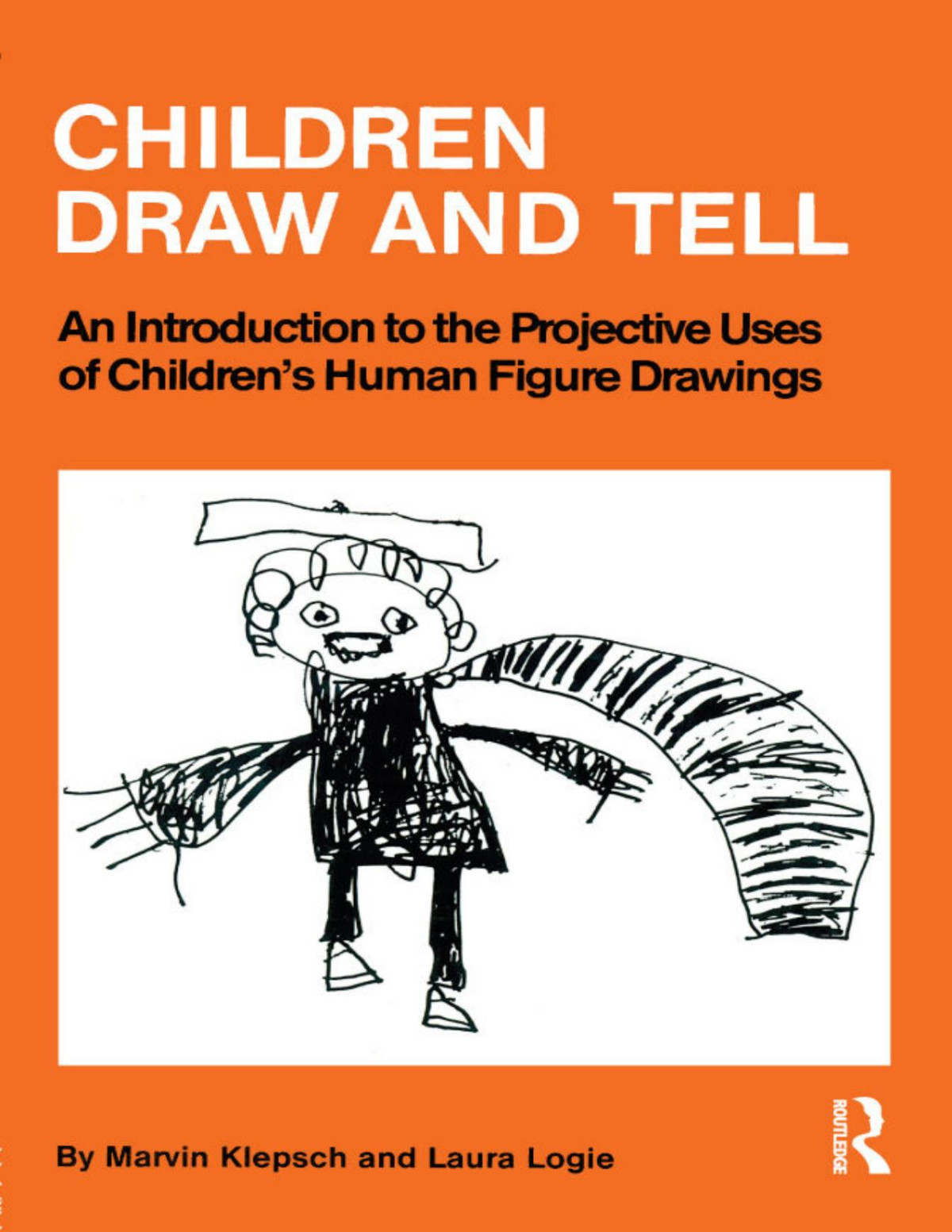 Children Draw And Tell Marvin Klepsch Laura Logie