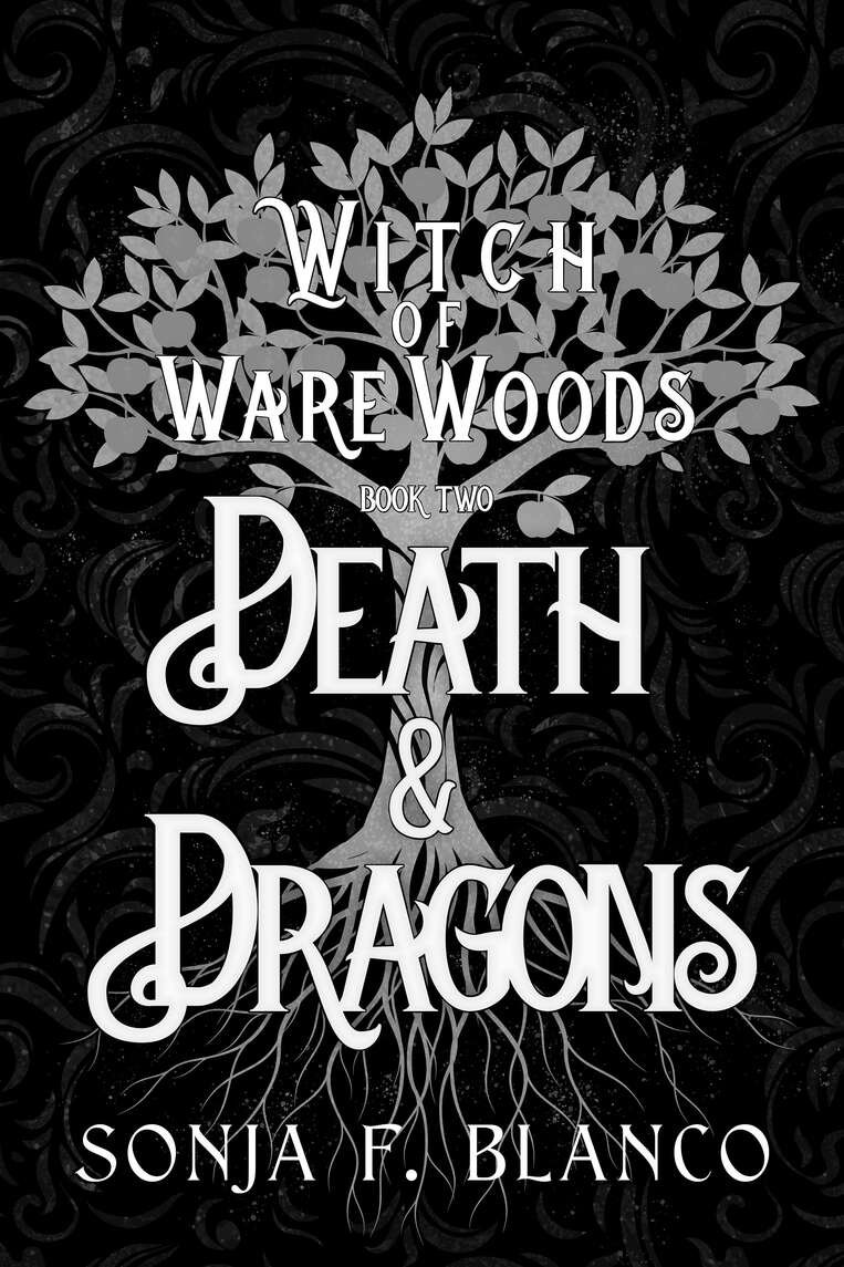 Death Dragons Witch Of Ware Woods Book 2 Sonja F Blanco