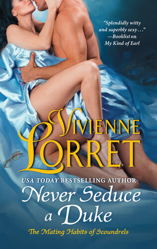 Never Seduce A Duke Vivienne Lorret