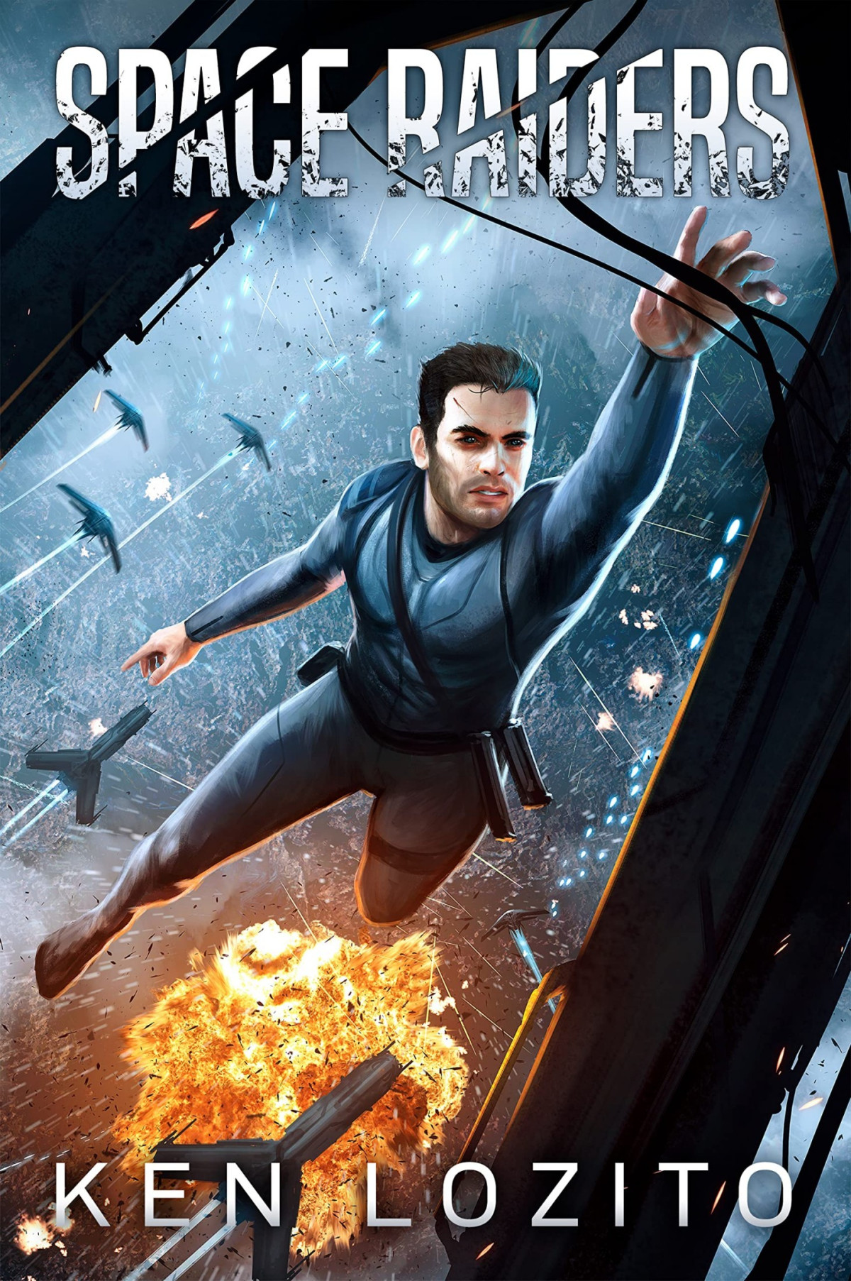 Space Raiders 1 Space Raiders Ken Lozito