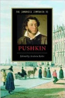 The Cambridge Companion To Pushkin Andrew Kahn
