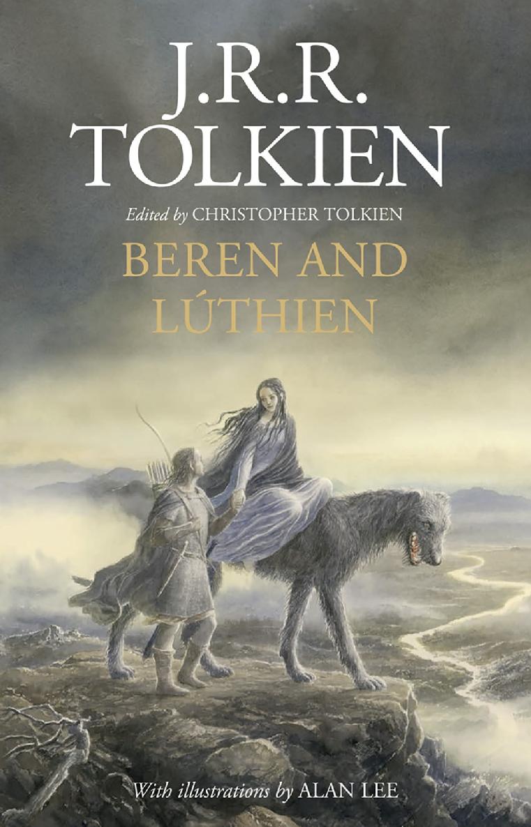 Beren And Lthien J R R Tolkien