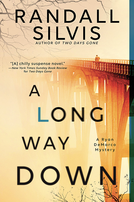 A Long Way Down Ryan Demarco Mystery Book 3 Randall Silvis