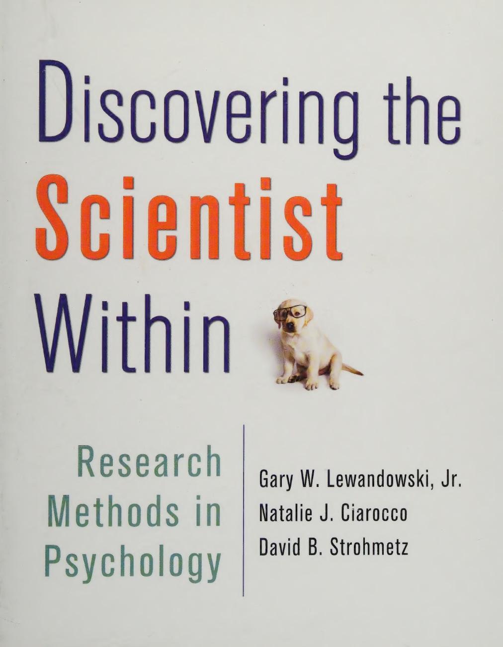Discovering The Scientist Withinresearch Methods In Psychology Gary W Lewandowski
