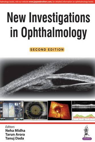 New Investigations In Ophthalmology 2nd Edition Tanuj Dada Tarun Arora