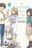 A Sisters All You Need Vol 14 Light Novel Yomi Hirasaka