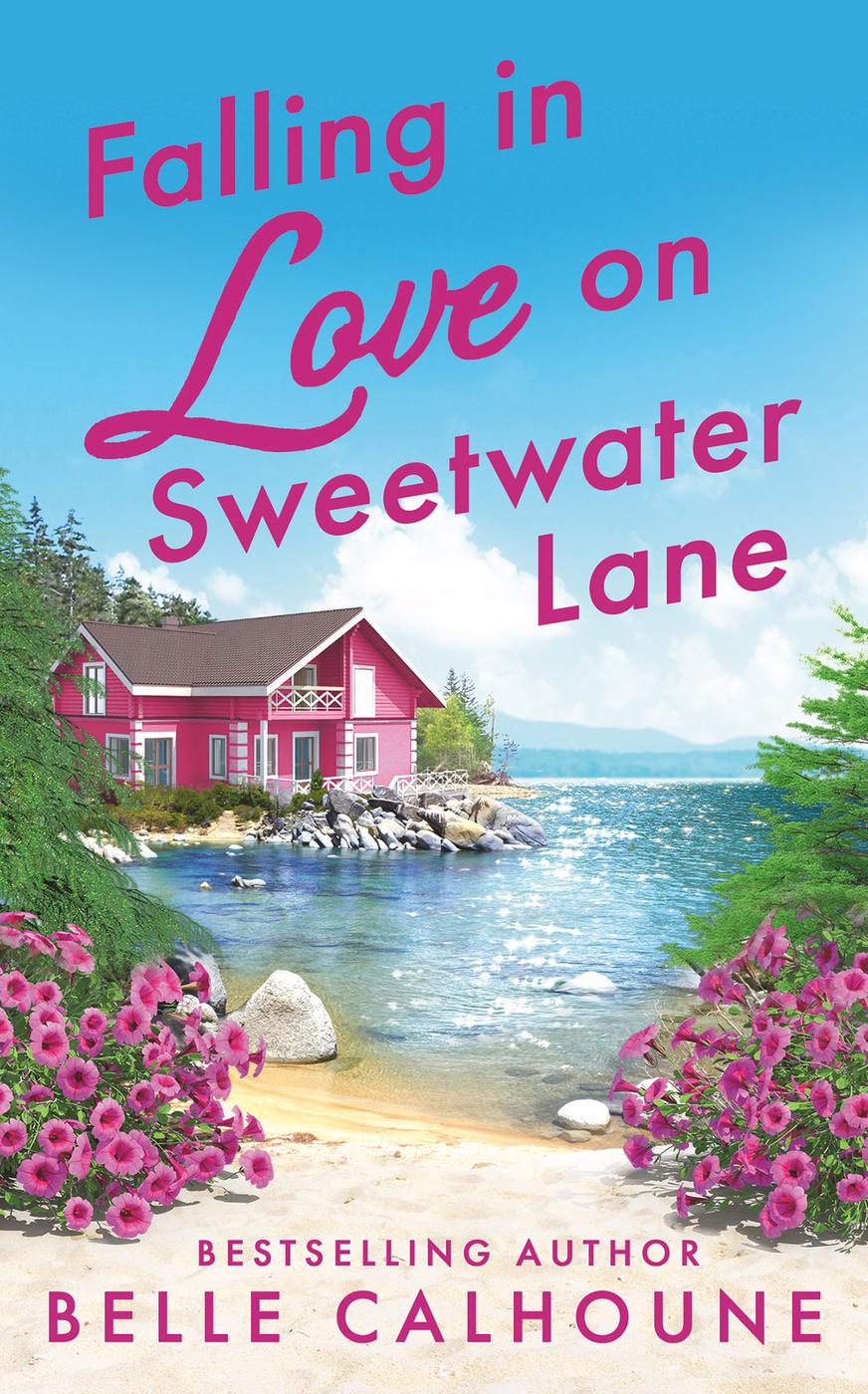Falling In Love On Sweetwater Lane Belle Calhoune