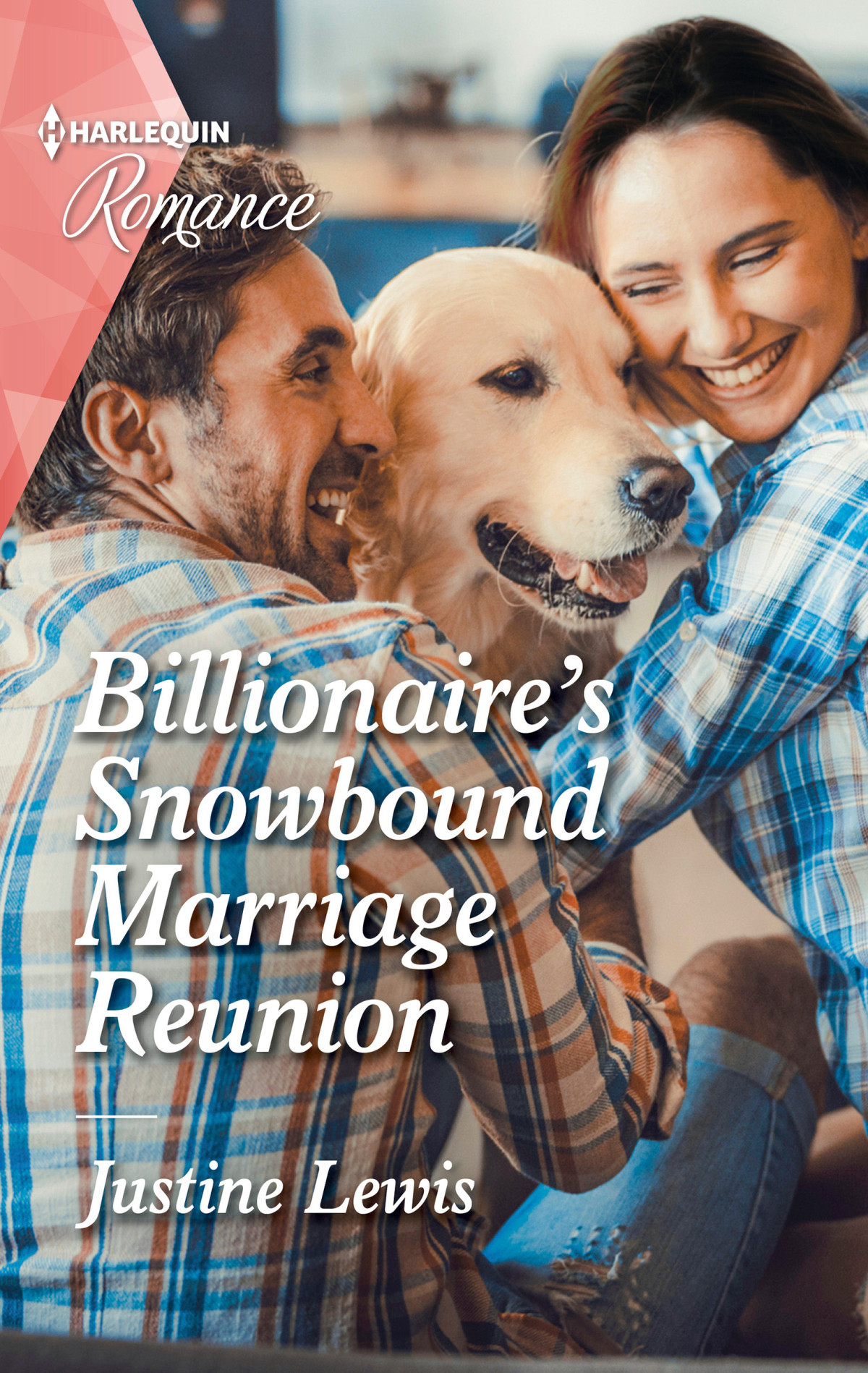 Billionaires Snowbound Marriage Reunion Justine Lewis