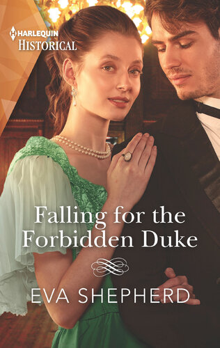 Falling For The Forbidden Duke Eva Shepherd