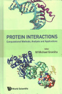 Protein Interactions Computational Methods Analysis And Applications Illustrated Edition Mmichael Gromiha
