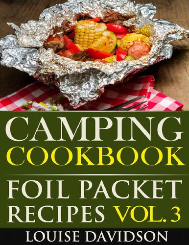 Camping Cookbook Foil Packet Recipes Vol 3 Davidson Louise